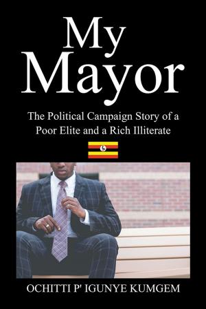 Cover of the book My Mayor by Lloyd Antypowich