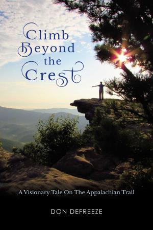 Cover of the book Climb Beyond the Crest by Jackie Hall