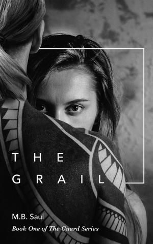 Cover of the book The Grail by Lauren Lynne