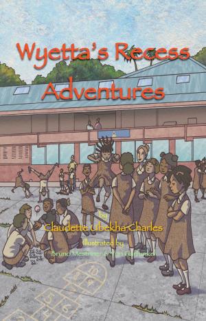 Book cover of Wyetta's Recess Adventures