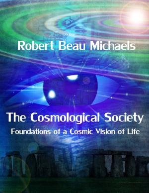 Cover of the book The Cosmological Society by Michael Fredrick