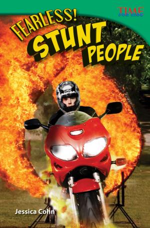 Cover of the book Fearless! Stunt People by Heather E. Schwartz