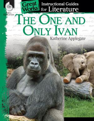 Cover of the book The One and Only Ivan: Instructional Guides for Literature by Christine Dugan