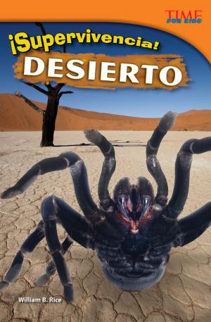 Book cover of ¡Supervivencia! Desierto