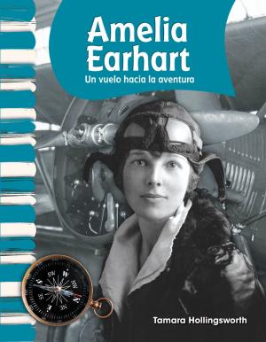Book cover of Amelia Earhart: Un vuelo hacia la aventura