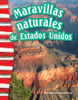 Cover of the book Maravillas naturales de Estados Unidos by Lynn Van Gorp