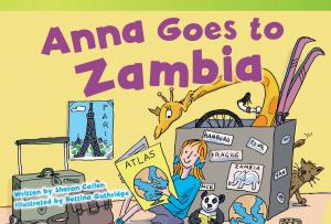 Cover of the book Anna Goes to Zambia by William B. Rice
