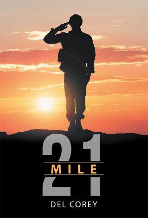 Cover of the book Mile 21 by David W. Donovan