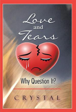Cover of the book Love and Tears by Richard Murphy