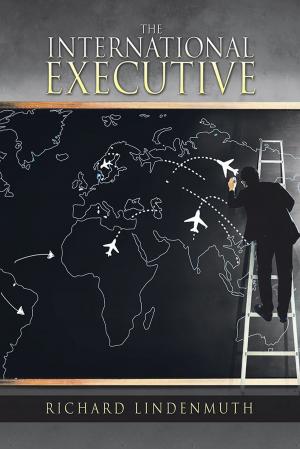 Cover of the book The International Executive by Andrea McKerlie