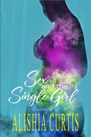 Cover of the book Sex and the Single Girl by Darren Hoyland