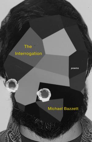 Cover of the book The Interrogation by Deni Ellis Bechard