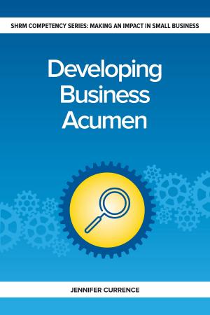 Cover of the book Developing Business Acumen by Patricia M. Buhler, SPHR, Joel D. Worden