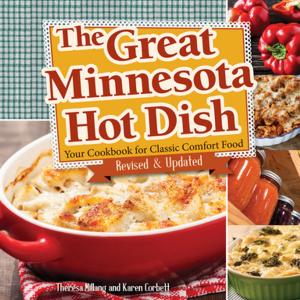 Cover of the book The Great Minnesota Hot Dish by Sharon Stiteler