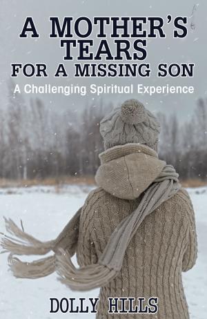 Book cover of A Mother’s Tears for a Missing Son