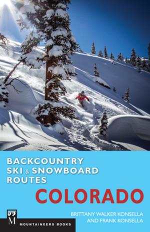 Cover of Backcountry Ski & Snowboard Routes: Colorado