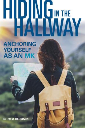 Cover of the book Hiding in the Hallway by Janet Gillispie, Sammie Jo Barstow