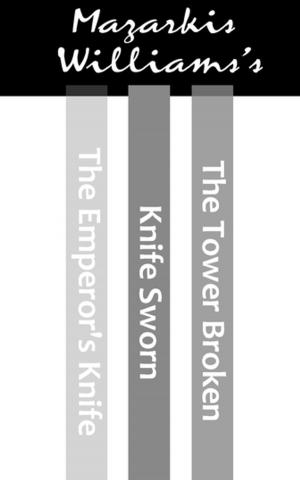 Cover of the book The Tower & Knife Trilogy by Glen Cook