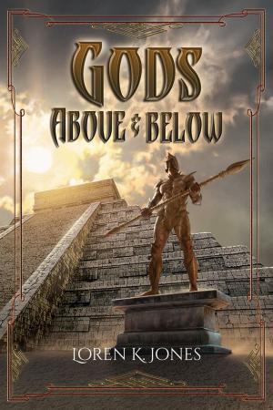bigCover of the book Gods Above and Below by 