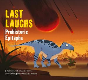 Book cover of Last Laughs: Prehistoric Epitaphs