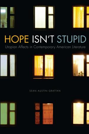 Cover of the book Hope Isn't Stupid by Jean Ross Justice