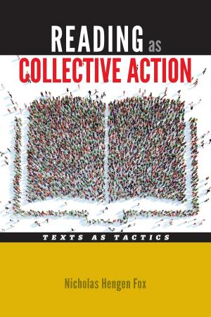 Cover of the book Reading as Collective Action by Sarah V. Schweig