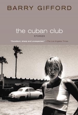 Cover of the book The Cuban Club by Dale Maharidge