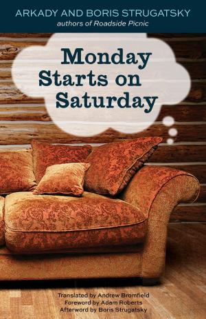 Cover of the book Monday Starts on Saturday by Ellen Arnold