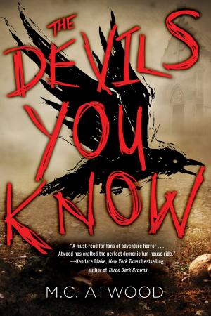 Cover of the book The Devils You Know by Ted Lewis