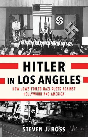 Cover of the book Hitler in Los Angeles by Gill Harvey
