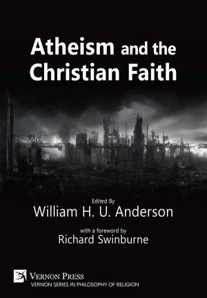 Cover of the book Atheism and the Christian Faith by Roberta Iannone, Emanueal Ferreri, Maria Christina Marchetti