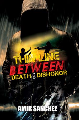 Cover of the book Thin Line Between Death and Dishonor by Keisha Ervin