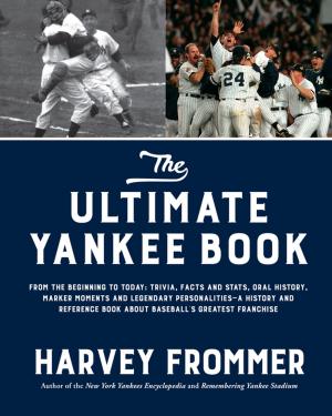 Cover of the book The Ultimate Yankee Book by Jenny Heid, Aaron Nieradka