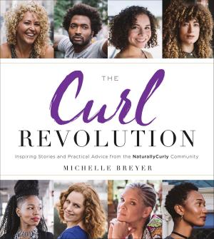 Cover of the book The Curl Revolution by Loren Weisman