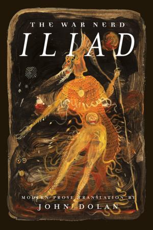 Cover of the book The War Nerd Iliad by Genesis Breyer P-Orridge