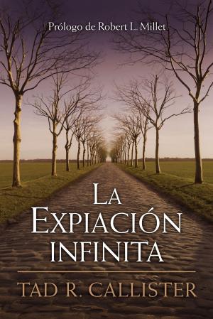 Cover of the book La Expiación infinita--The Infinite Atonement (Spanish) by Matt Baldwin