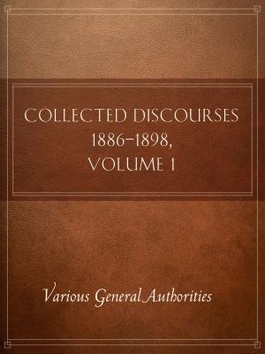 bigCover of the book Collected Discourses 1886-1898, Volume 1 by 