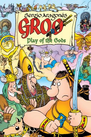 Cover of the book Groo: Play of the Gods Volume 1 by Scott Allie, Mike Mignola, John Arcudi