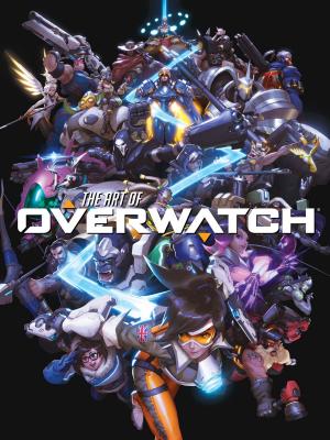 Cover of The Art of Overwatch