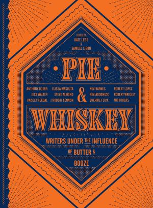 bigCover of the book Pie &amp; Whiskey by 