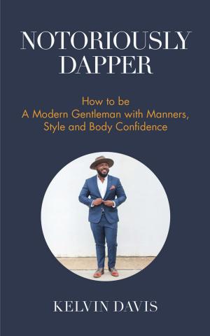 Cover of the book Notoriously Dapper by Ronald Mangravite