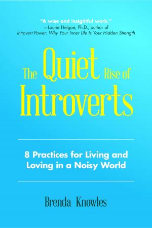 Cover of the book The Quiet Rise of Introverts by Isabel Brancq-Lepage