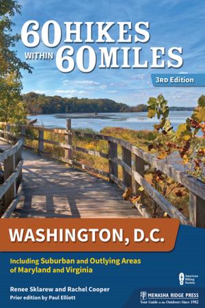 Book cover of 60 Hikes Within 60 Miles: Washington, D.C.