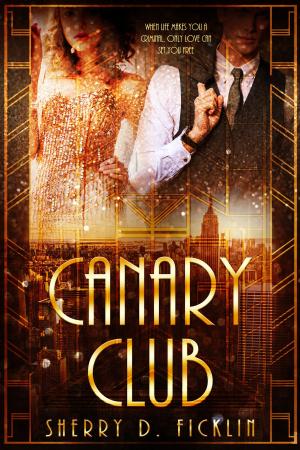 Cover of the book The Canary Club by M.E. Cunningham, Julie Wetzel, Kelly Risser, Peggy Martinez, Melissa J. Cunningham, Susan Harris, Kendra L. Saunders, Sandy Goldsworthy