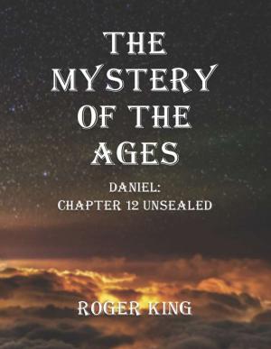 Cover of the book The Mystery of the Ages - Small Edition by Charles W. Cherry II