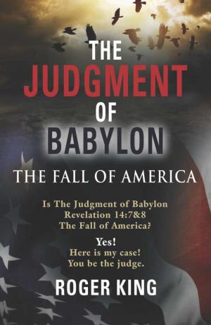 Book cover of The JUDGMENT OF BABYLON: The Fall of AMERICA - Second Edition