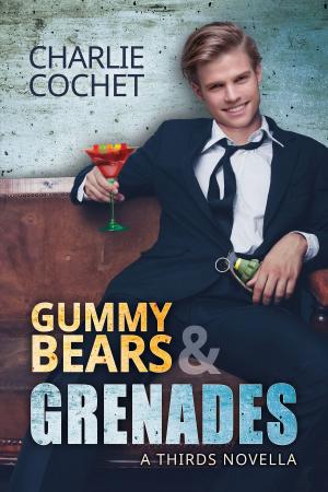 Cover of the book Gummy Bears &amp; Grenades by Kiernan Kelly