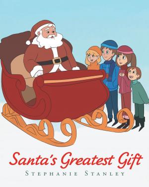 Cover of the book Santa's Greatest Gift by Richard Constant