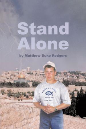 Cover of the book Stand Alone by Stephen A. Miller