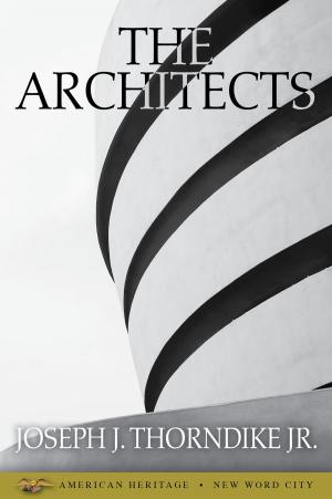 Cover of the book The Architects by Nick Morgan